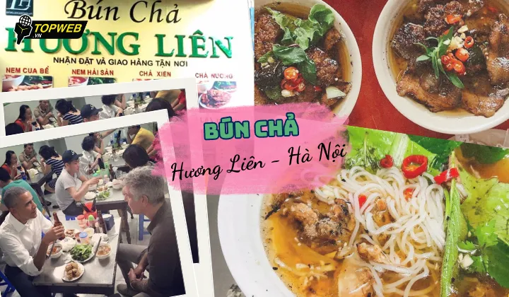 Hành Trình Ẩm Thực: Top 7 Quán Ăn Ngon Phải Thử Khi Đến Hà Nội